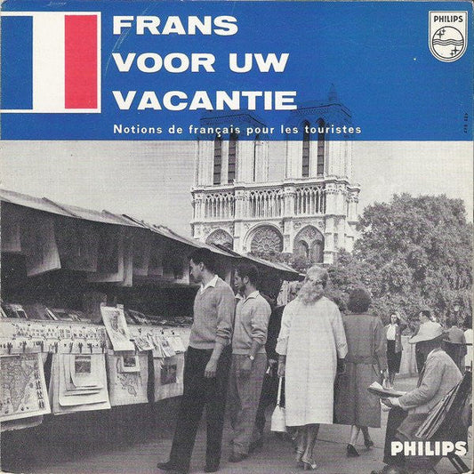 No Artist - Frans Voor Uw Vacantie - Notions De Français Pour Les Touristes 15046 Vinyl Singles EP Vinyl Goed / Hoes Goed