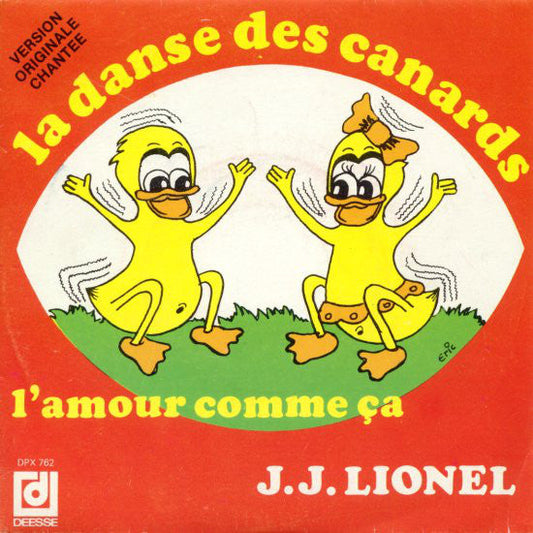 J.J. Lionel - La Danse Des Canards 25801 Vinyl Singles Vinyl Goed / Hoes Goed