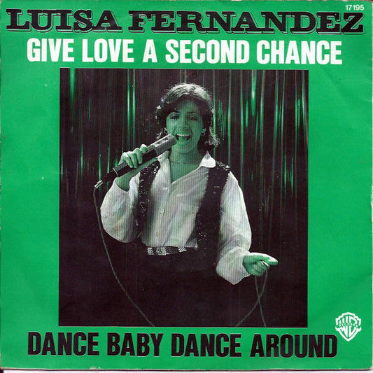 Luisa Fernandez - Give Love A Second Chance 12638 Vinyl Singles Vinyl Goed / Hoes Goed