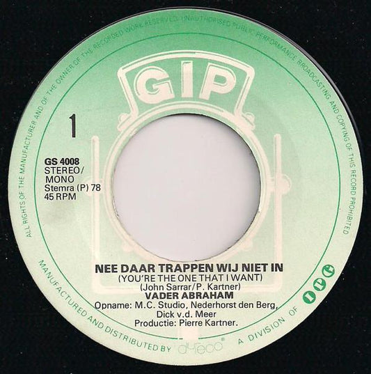Vader Abraham Met De Ruimtesmurfen - Nee Daar Trappen We Niet In 03215 Vinyl Singles Vinyl Goed / Hoes Generic