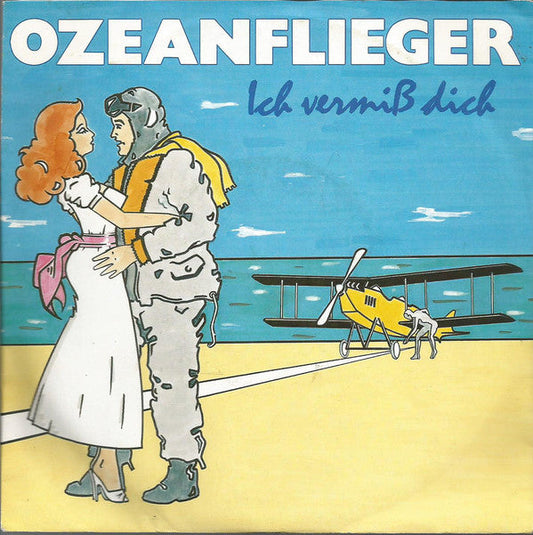 Ozeanflieger - Ich Vermiß Dich 21324 Vinyl Singles Vinyl Goed / Hoes Goed