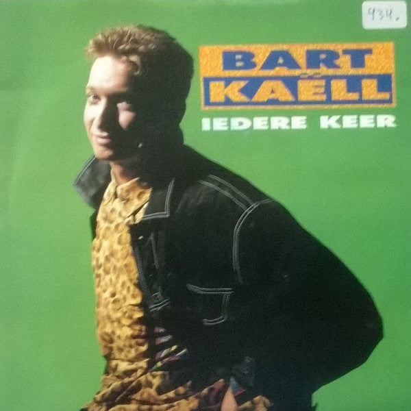 Bart Kaëll - Iedere Keer 30223 Vinyl Singles Vinyl Goed / Hoes Goed