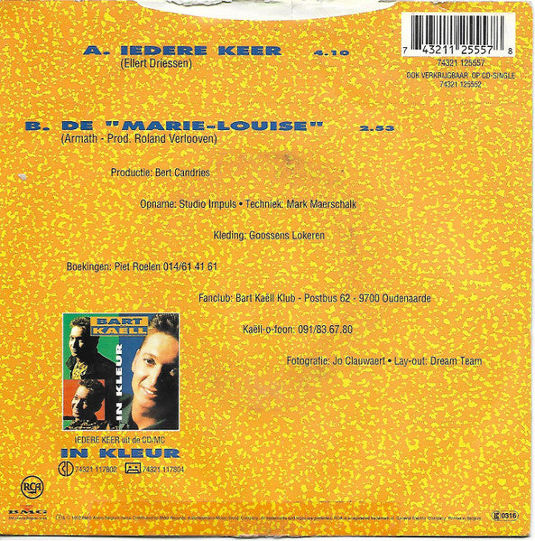 Bart Kaëll - Iedere Keer 30223 Vinyl Singles Vinyl Goed / Hoes Goed