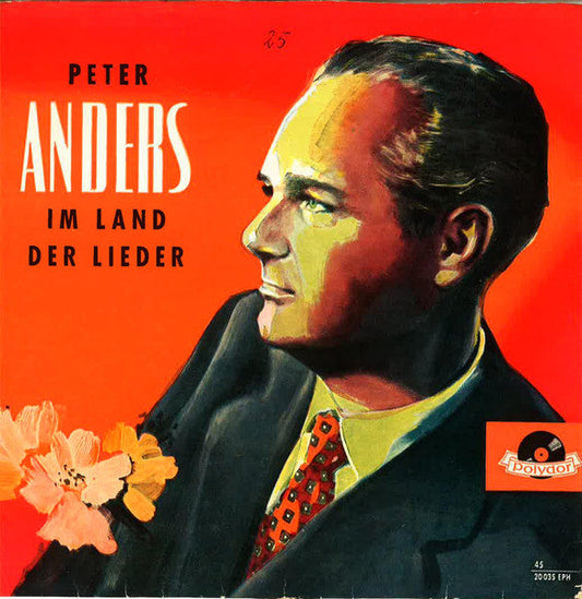 Peter Anders - Peter Anders Im Land Der Lieder 14219 Vinyl Singles EP Vinyl Goed / Hoes Goed