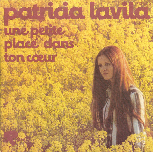 Patricia Lavila - Une Petite Place Dans Ton Coeur 37656 Vinyl Singles Vinyl Goed / Hoes Goed
