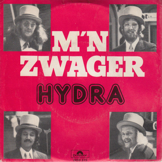 Hydra - M'n Zwager 36528 Vinyl Singles Vinyl Goed / Hoes Goed