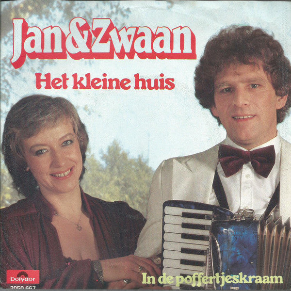 Jan & Zwaan - Het Kleine Huis 28835 Vinyl Singles Vinyl Goed / Hoes Goed