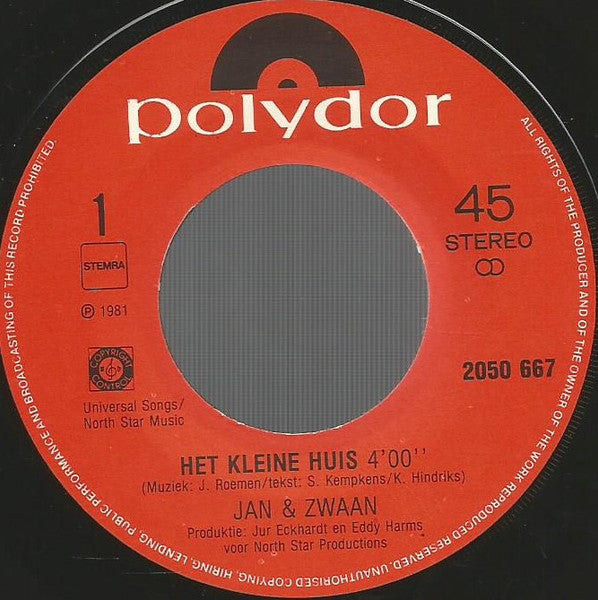 Jan & Zwaan - Het Kleine Huis 28835 Vinyl Singles Vinyl Goed / Hoes Goed