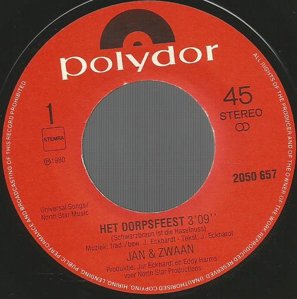 Jan & Zwaan - Het Dorpsfeest 43436 Vinyl Singles Vinyl Goed / Hoes Goed