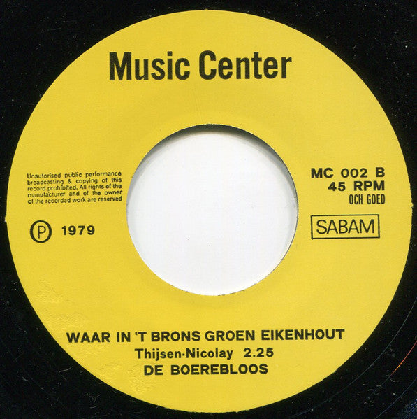 Boerebloos - Mars Van De Boerebloos 16529 Vinyl Singles Vinyl Goed / Hoes Goed