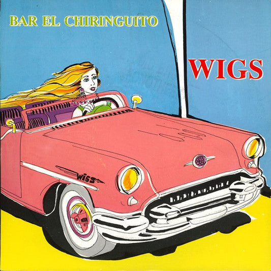 Wigs - Bar El Chiringuito 12162 Vinyl Singles Vinyl Goed / Hoes Goed