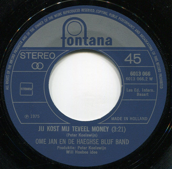 Ome Jan En De Haeghse Bluf Band - Zweer Bij De Knop Van De Deur 39264 Vinyl Singles Vinyl Goed / Hoes Generic