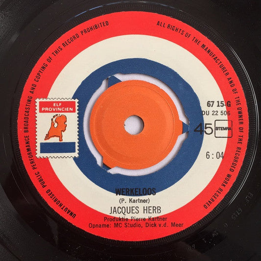 Jacques Herb - Werkeloos 29677 Vinyl Singles Vinyl Goed / Hoes Generic