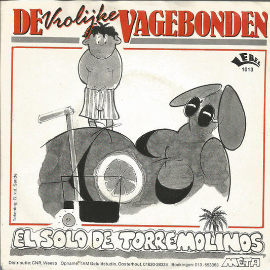 Vrolijke Vagebonden - El Solo De Torremolinos 33809 Vinyl Singles Vinyl Goed / Hoes Goed