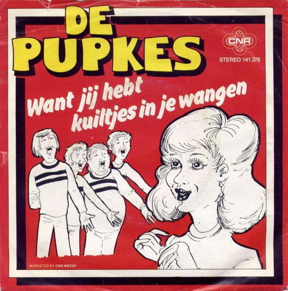 Pupkes – Want Jij Hebt Kuiltjes In Je Wangen 36268 Vinyl Singles Vinyl Goed / Hoes Goed