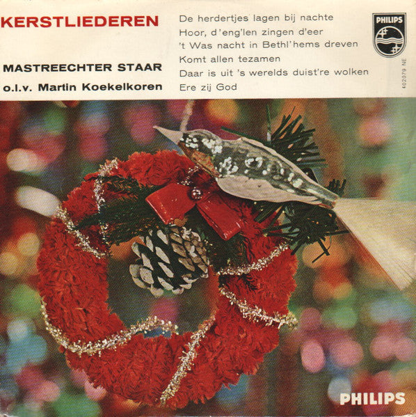 Mastreechter Staar - Kerstliederen 40711 Vinyl Singles EP Vinyl Goed / Hoes Goed