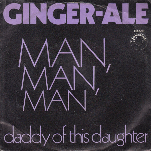Ginger-ale - Man, Man, Man 17997 Vinyl Singles Vinyl Goed / Hoes Goed