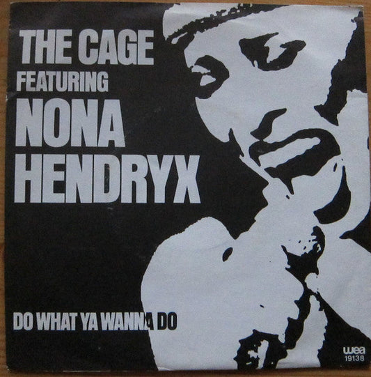 Cage Featuring Nona Hendryx - Do What You Wanna Do 10046 Vinyl Singles Vinyl Goed / Hoes Goed