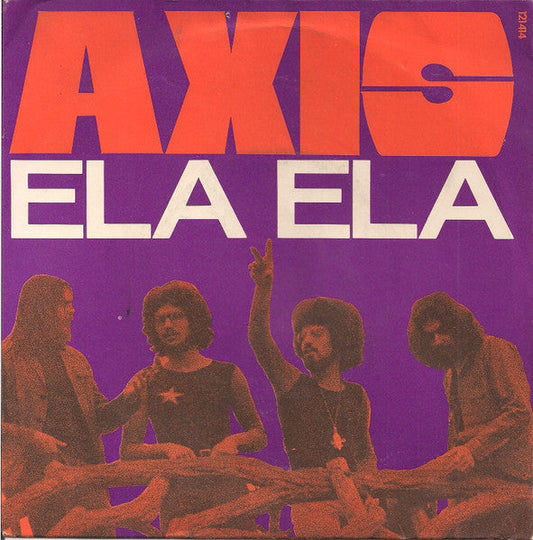 Axis - Ela Ela 32943 Vinyl Singles Vinyl Goed / Hoes Goed