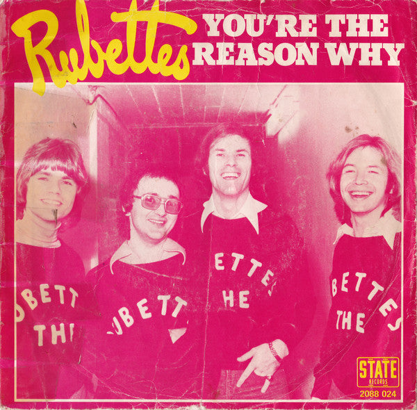 Rubettes - You're The Reason Why 39617 Vinyl Singles Vinyl Goed / Hoes Goed
