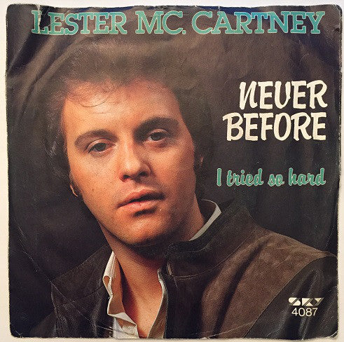 Lester Mc.Cartney - Never Before 19670 Vinyl Singles Vinyl Goed / Hoes Goed