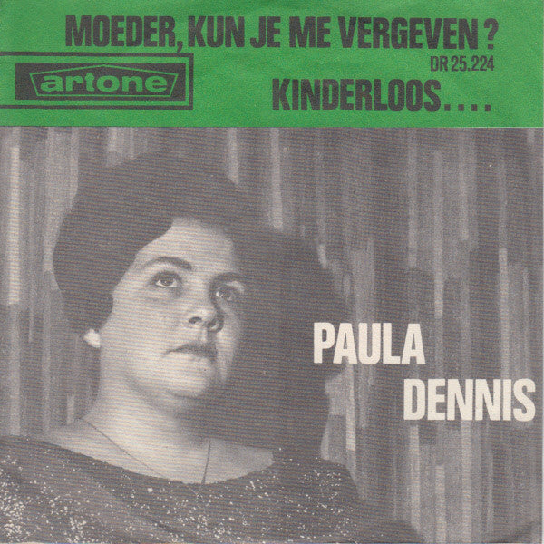 Paula Dennis - Moeder Kun Je Me Vergeven 18227 Vinyl Singles Vinyl Goed / Hoes Goed