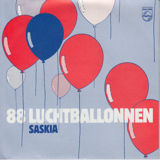 Saskia - 88 Luchtballonnen 41722 Vinyl Singles Vinyl Goed / Hoes Goed