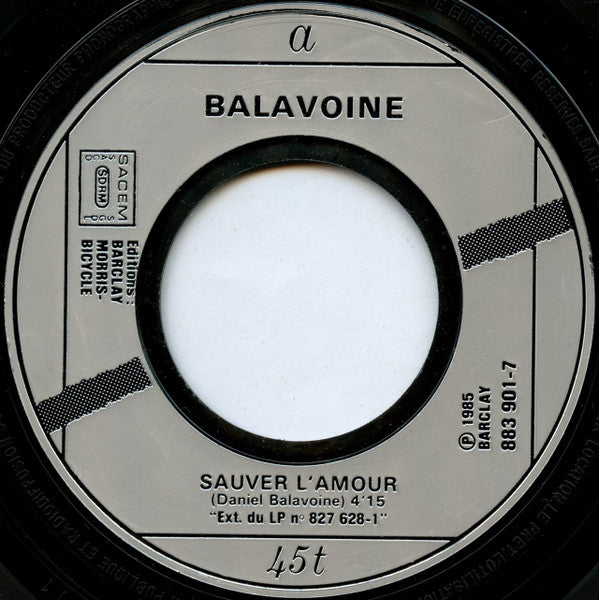 Balavoine - Sauver L'Amour 15349 Vinyl Singles Vinyl Goed / Hoes Goed