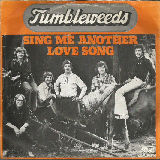 Tumbleweeds - Sing Me Another Love Song 04374 Vinyl Singles Vinyl Goed / Hoes Goed