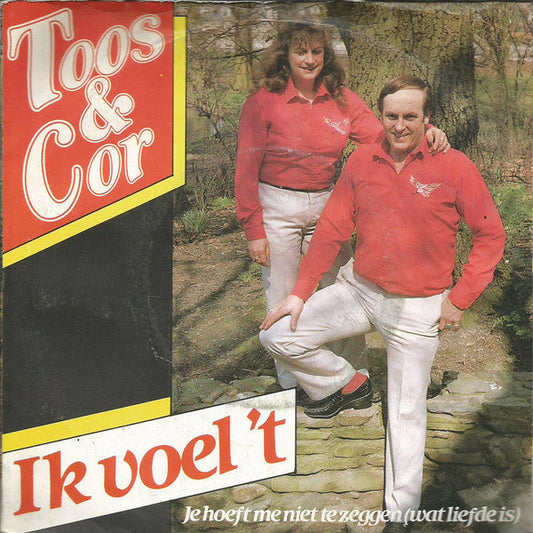 Toos & Cor - Ik Voel 't 22984 Vinyl Singles Vinyl Goed / Hoes Goed