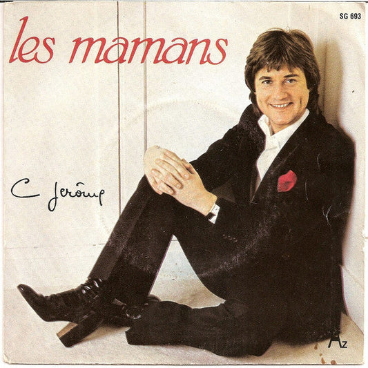 C. Jérôme - Les Mamans 31439 Vinyl Singles Vinyl Goed / Hoes Goed