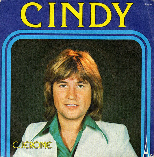 C.Jerome - Cindy 04200 Vinyl Singles Vinyl Goed / Hoes Goed