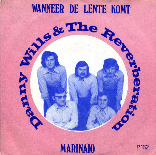 Danny Wills - Wanneer De Lente Komt 16525 Vinyl Singles Vinyl Goed / Hoes Goed