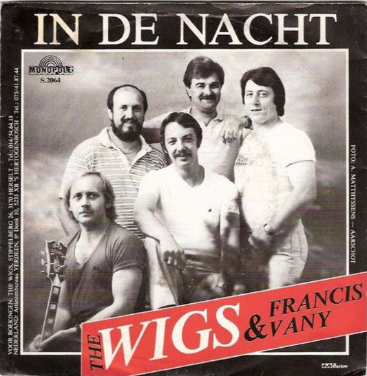 Wigs & Francis Vany - In De Nacht 03321 Vinyl Singles Vinyl Goed / Hoes Goed