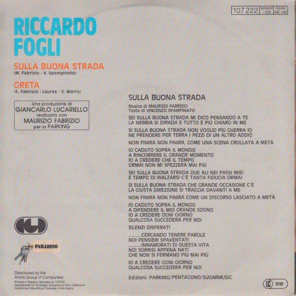 Riccardo Fogli - Sulla Buona Strada 18699 Vinyl Singles Vinyl Goed / Hoes Goed