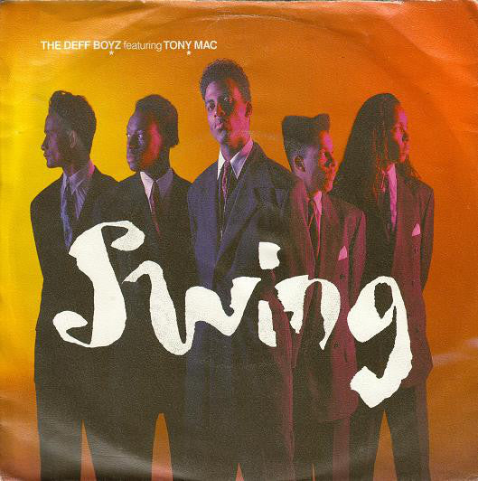 Deff Boyz Featuring Tony Mac - Swing 20075 Vinyl Singles Vinyl Goed / Hoes Goed