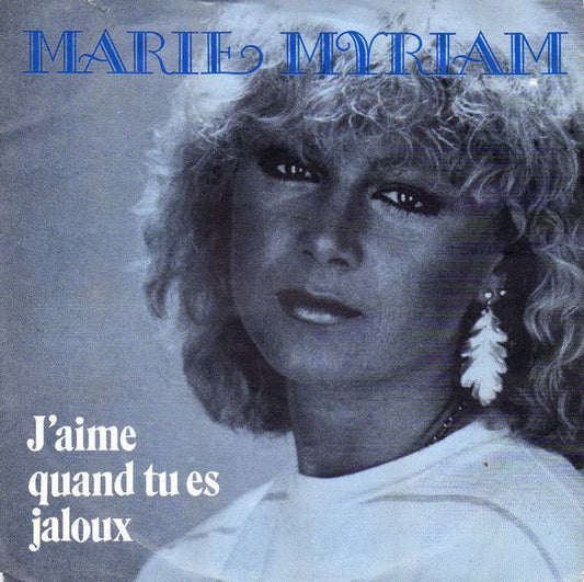Marie Myriam - J'aime Quand Tu Es Jaloux 15412 Vinyl Singles Vinyl Goed / Hoes Goed