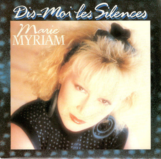 Marie Myriam - Dis-Moi Les Silences 25976 Vinyl Singles Vinyl Goed / Hoes Goed