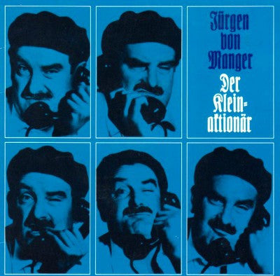 Jürgen von Manger - Der Kleinaktionär 34762 Vinyl Singles Vinyl Goed / Hoes Goed