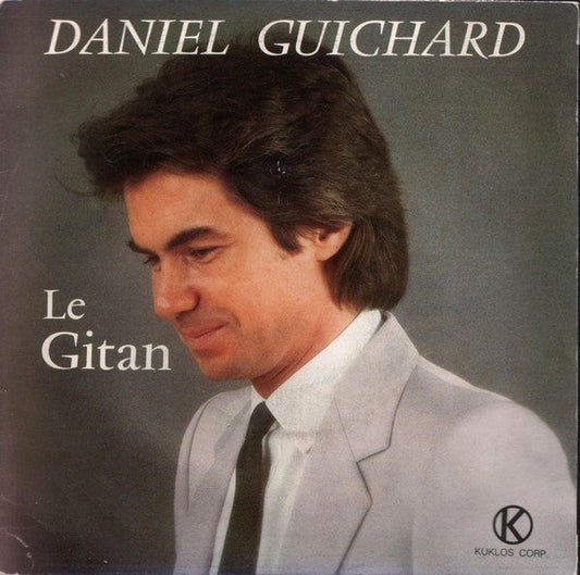 Daniel Guichard - Le Gitan 36022 Vinyl Singles Vinyl Goed / Hoes Goed