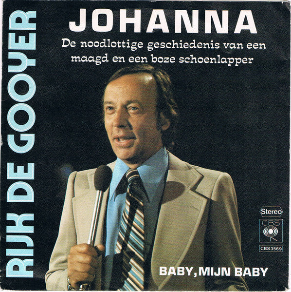 Rijk De Gooyer - Johanna 38910 Vinyl Singles Vinyl Goed / Hoes Goed