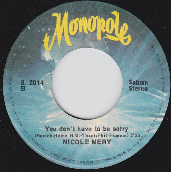 Nicole Mery - So Make The World Just Go Away 15228 Vinyl Singles Vinyl Goed / Hoes Goed