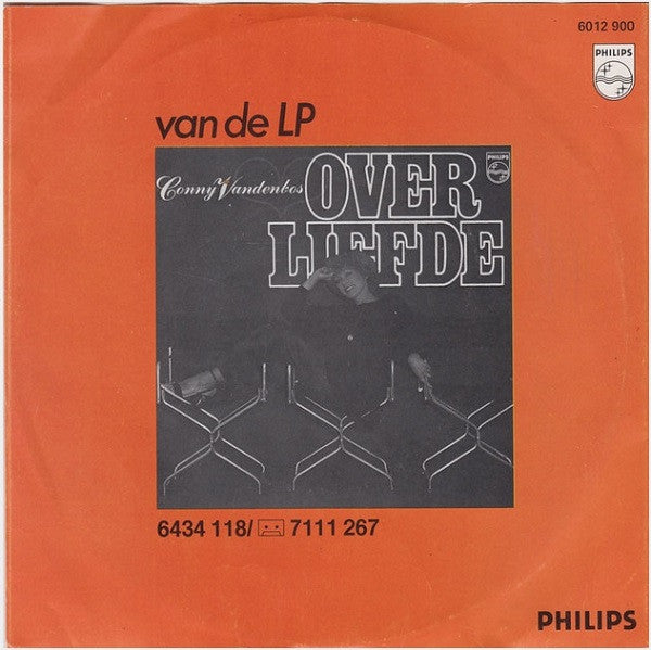 Conny Vandenbos - Over Liefde (B-Keus) Vinyl Singles Vinyl (G+) / Hoes (G) Tekst "VINYLSINGLES.NL"