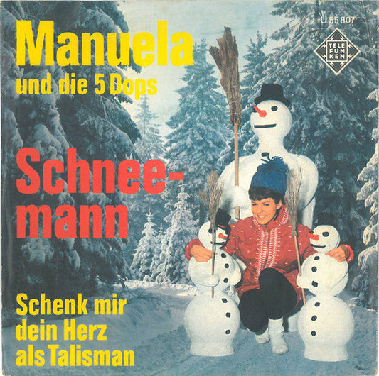 Manuela Und Die 5 Dops - Schneemann (B) 35778 Vinyl Singles Vinyl Goed / Hoes Goed