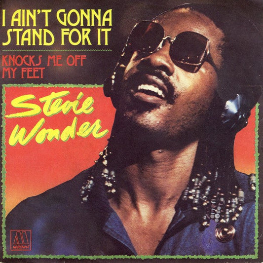Stevie Wonder - I Ain't Gonna Stand For It 39340 Vinyl Singles Vinyl Goed / Hoes Goed