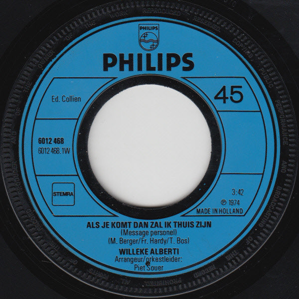 Willeke Alberti - Als Je Komt Dan Zal Ik Thuis Zijn 12990 Vinyl Singles Vinyl Goed / Hoes Goed