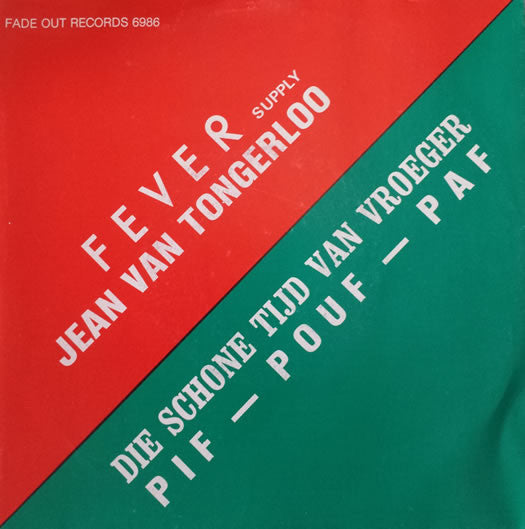 Jean Van Tongerloo / Pif-Pouf-Paf - Fever (Supply) 37049 Vinyl Singles Vinyl Goed / Hoes Goed
