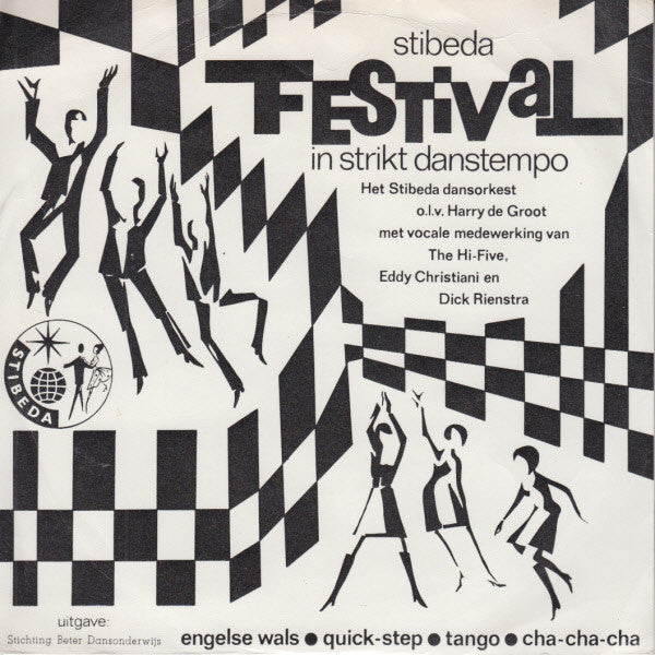 Stibeda-dansorkest - Stibeda Festival In Strikt Danstempo 08673 Vinyl Singles EP Vinyl Goed / Hoes Goed