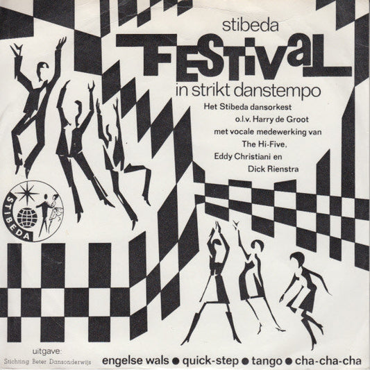 Stibeda-dansorkest - Stibeda Festival In Strikt Danstempo 08673 Vinyl Singles EP Vinyl Goed / Hoes Goed