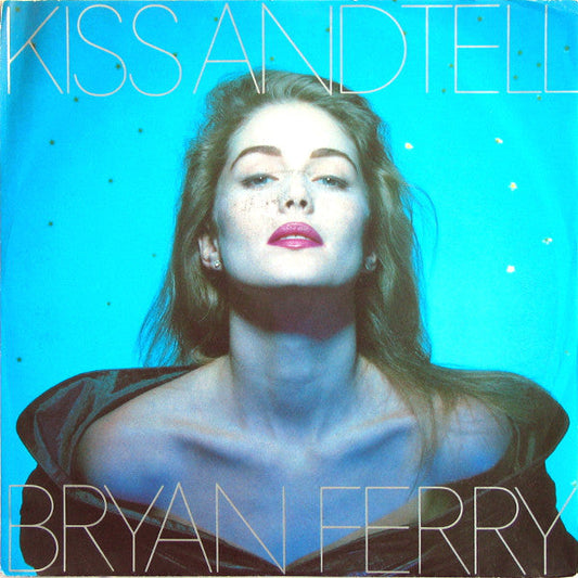 Bryan Ferry - Kiss And Tell 20563 Vinyl Singles Vinyl Goed / Hoes Goed
